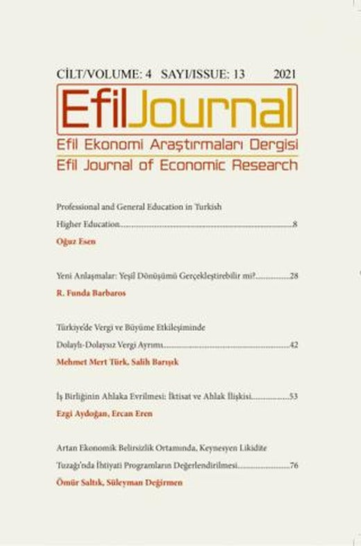 Efil Ekonomi Araştırmaları Dergisi Cilt: 4 Sayı: 13 - 2021 | Efil Journal Dergisi (Ciltsiz)