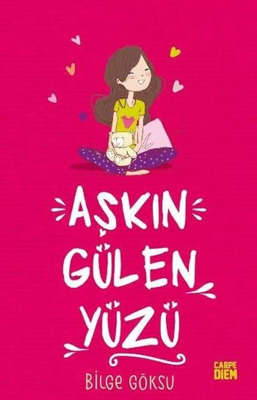 Aşkın Gülen Yüzü-Aşkın Öteki Yüzü | Carpediem Kitap (İnce Kapak)