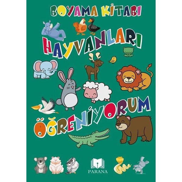 Hayvanları Öğreniyorum-Boyama Kitabı | Parana (İnce Kapak)