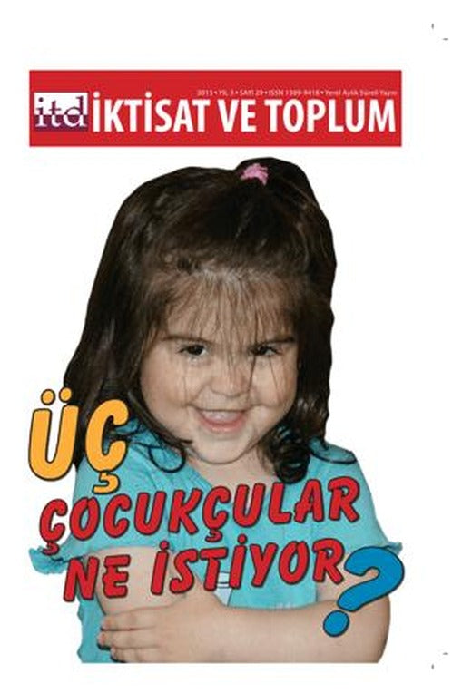 İktisat ve Toplum Dergisi Sayı: 29 | İktisat ve Toplum Dergisi (Ciltsiz)