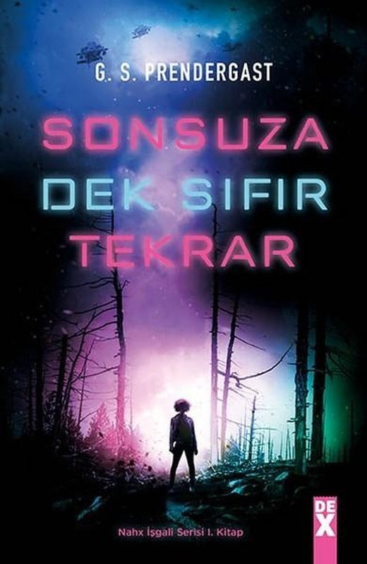 Sonsuza Dek Sıfır Tekrar | DEX (İnce Kapak)
