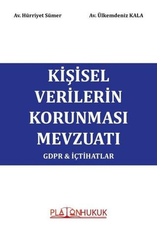 Kişisel Verilerin Korunması Mevzuatı