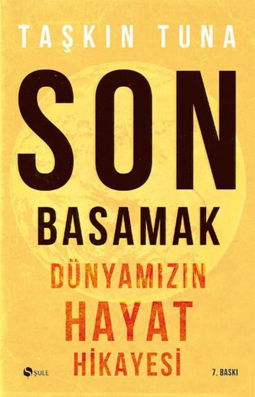 Son Basamak | Şule Yayınları - Taşkın Tuna Dizisi (İnce Kapak)