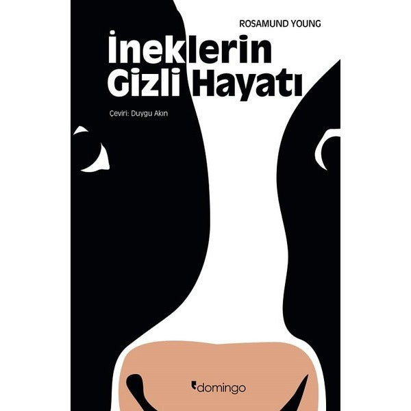 İneklerin Gizli Hayatı | Domingo Yayınevi (İnce Kapak)