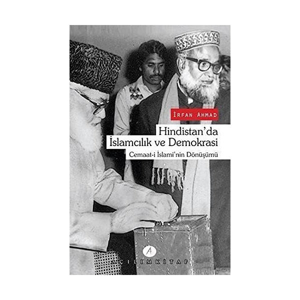 Hindistan'da İslamcılık ve Demokrasi