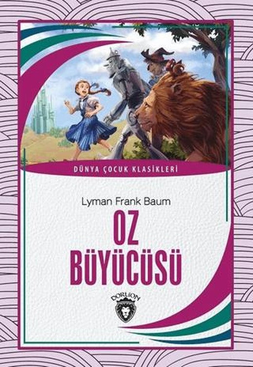 Oz Büyücüsü | Dorlion Yayınları (Ciltsiz)