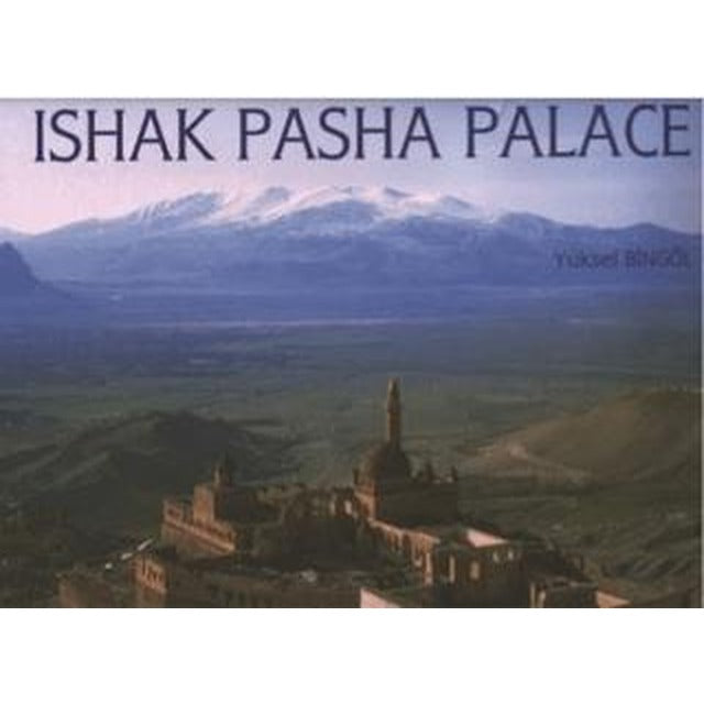 Ishak Pasha Palace | İlke Kitap (Ciltli)