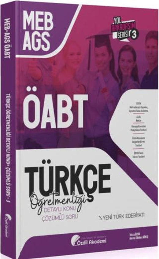 ÖABT MEB-AGS Türkçe 3. Kitap Yeni Türk Edebiyatı Konu Anlatımlı Soru Bankası