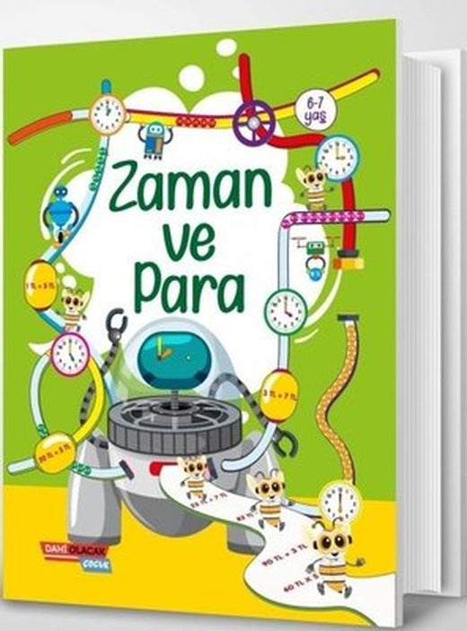 Zaman ve Para 6 - 7 Yaş | Dahi Olacak Çocuk Yayınları