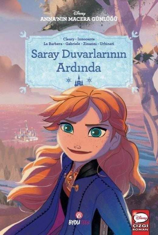 Disney Anna'nın Macera Günlüğü - Saray Duvarlarının Ardında | Beta Byou (İnce Kapak)