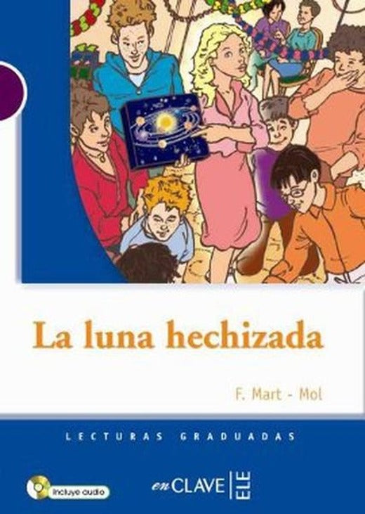La Luna Hechizada + CD (LG Nivel-1) İspanyolca Okuma Kitabı | Nüans (İnce Kapak)