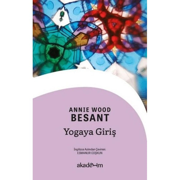 Yogaya Giriş | Akademim Yayıncılık (İnce Kapak)