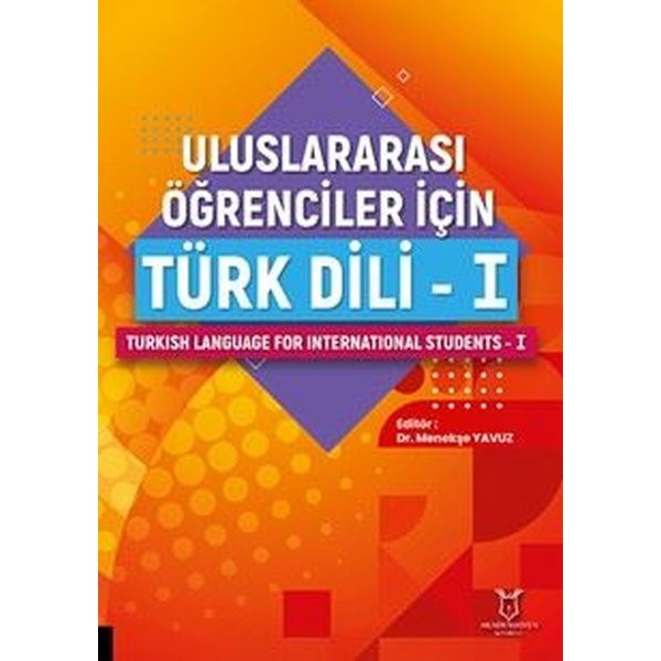 Uluslararası Öğrenciler için Türk Dili - 1 | Akademisyen Kitabevi (Ciltsiz)