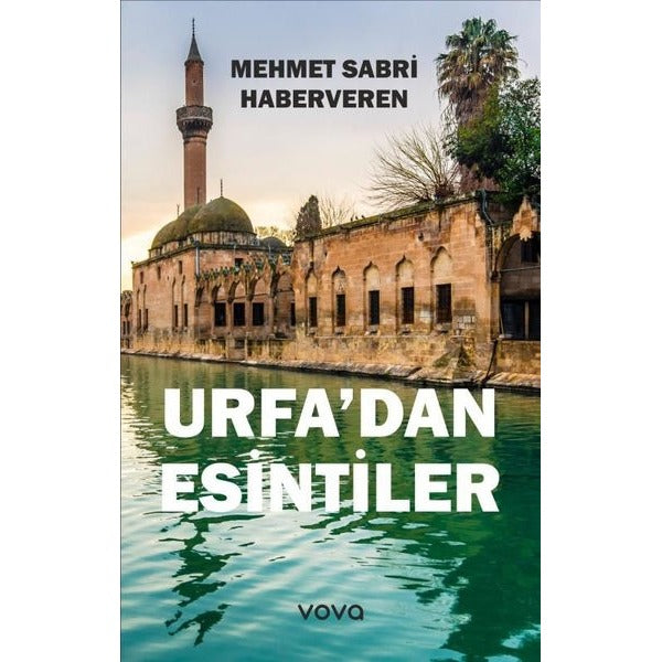 Urfa'dan Esintiler | Vova Yayınları (İnce Kapak)