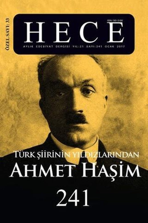 Hece Aylık Edebiyat Dergisi Ahmet Haşim Özel Sayısı: 33 / 241 - Ocak 2017 (Ciltsiz) | Hece Dergisi (Ciltsiz)