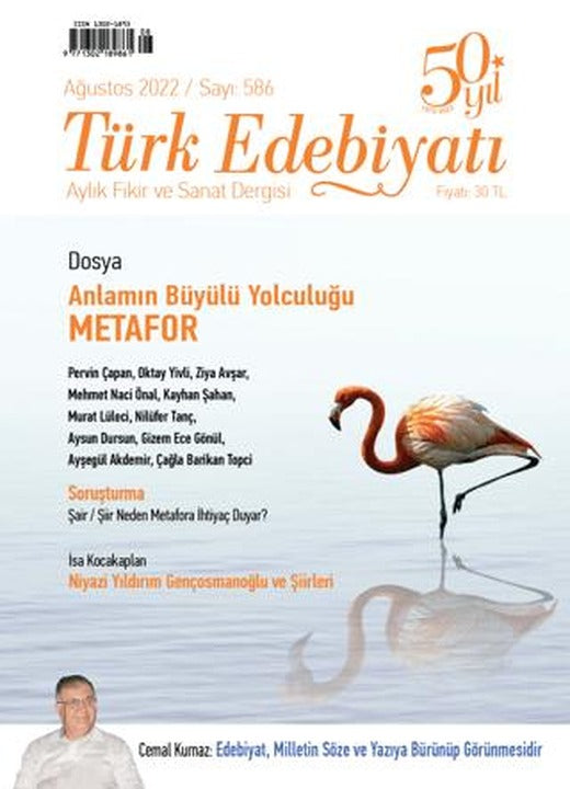 Türk Edebiyatı Dergisi Sayı: 586 Ağustos 2022 | Türk Edebiyatı Dergisi (Ciltsiz)