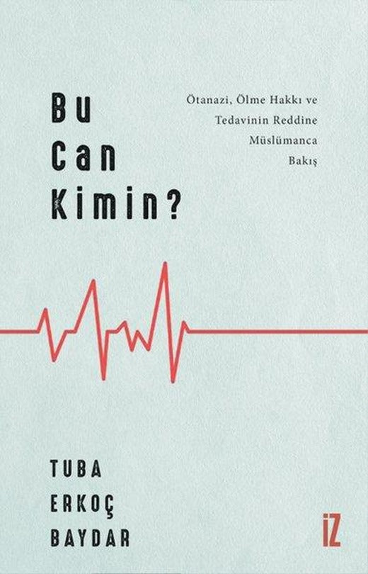 Bu Can Kimin? | İz Yayıncılık (İnce Kapak)