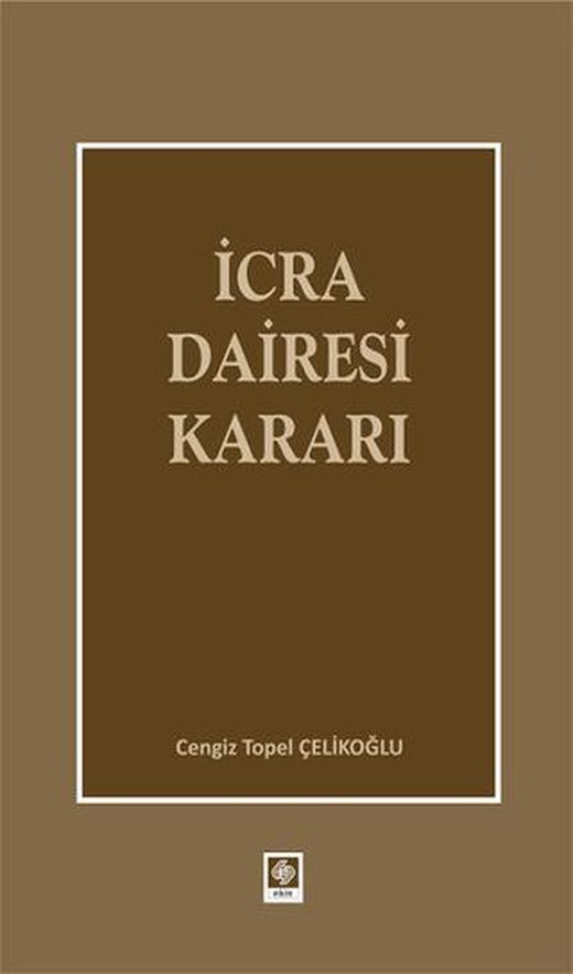 İcra Dairesi Kararı | Ekin Basım Yayın (Ciltli)