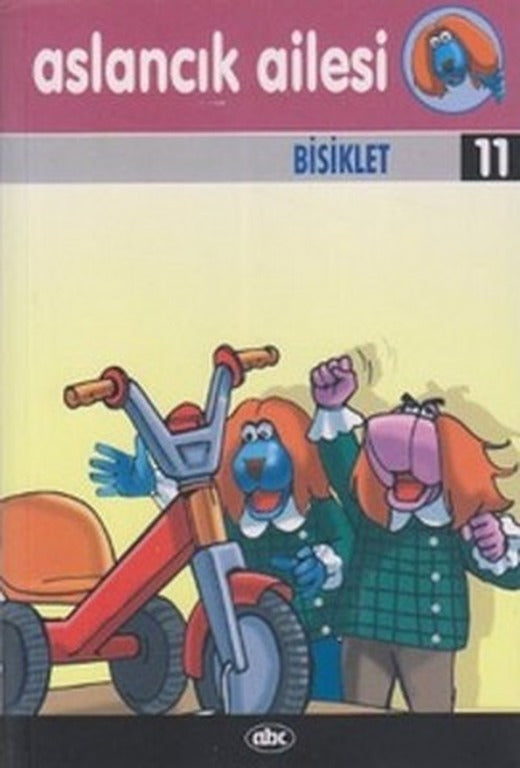 Aslancık Ailesi 11 - Bisiklet | Abc Yayınevi