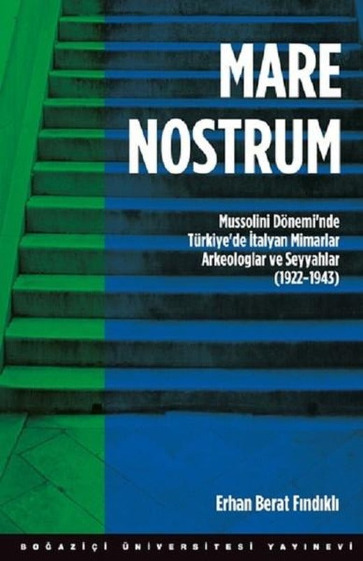 Mare Nostrum | Boğaziçi Üniversitesi Yayınevi (İnce Kapak)