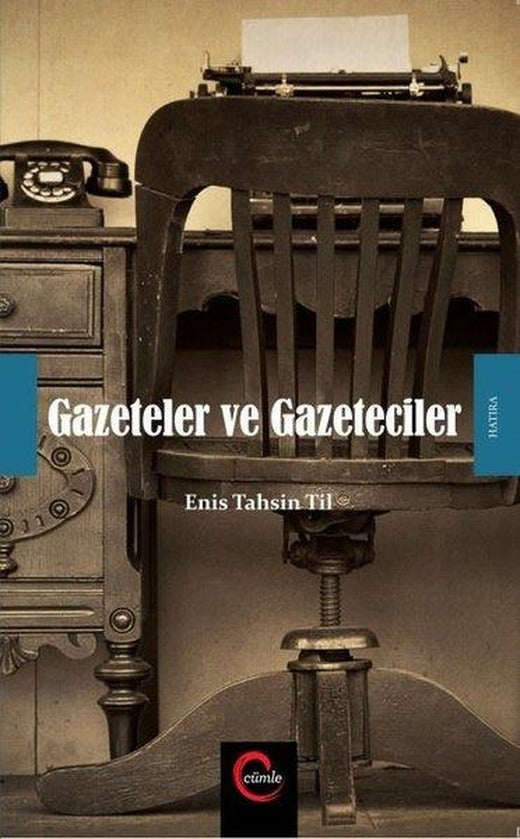 Gazeteler ve Gazeteciler | Cümle (İnce Kapak)