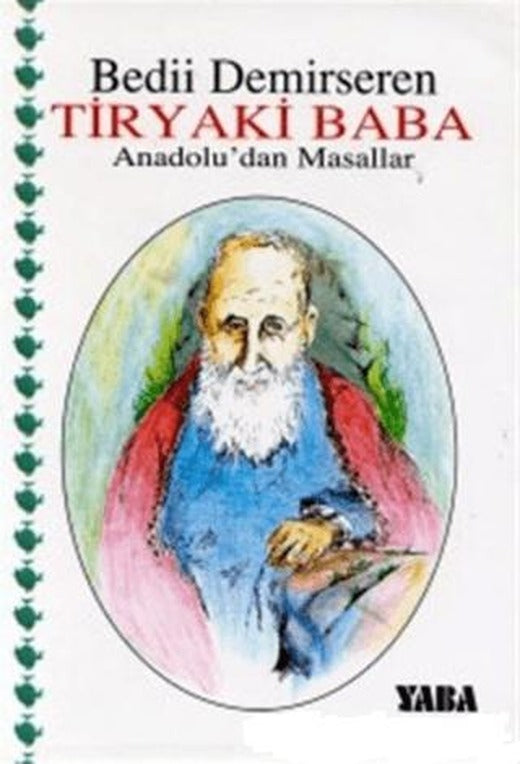 Tiryaki Baba Anadolu’dan Masallar | Yaba Yayınları (Ciltsiz)