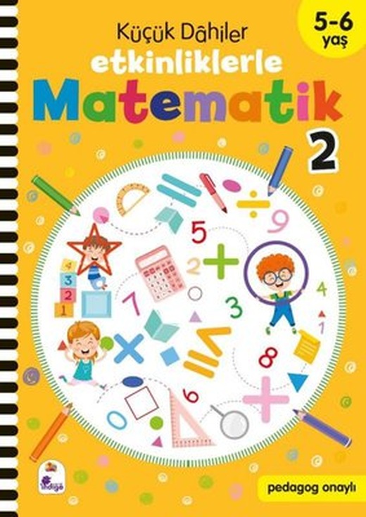 Küçük Dahiler - Etkinliklerle Matematik 2. Kitap 5 - 6 Yaş | İndigo Çocuk