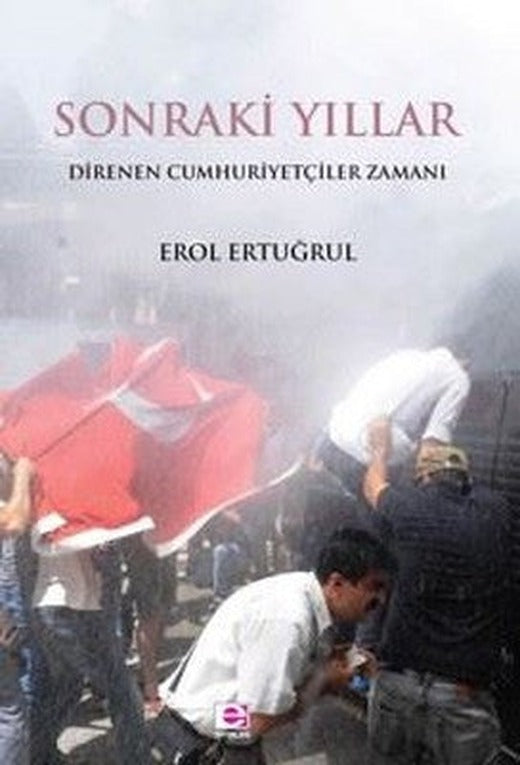 Sonraki Yıllar | E Yayınları