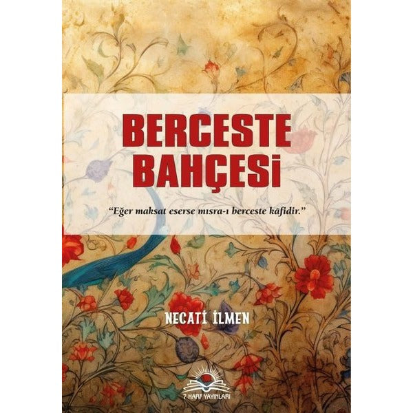 Berceste Bahçesi | 7 Harf Yayınları (İnce Kapak)