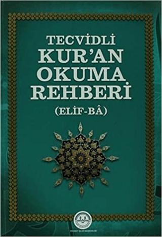 Tecvidli Kur'an Okuma Rehberi