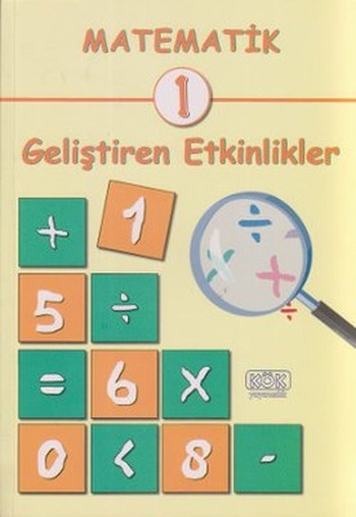 Matematik 1 - Geliştiren Etkinlikler | Kök Yayıncılık