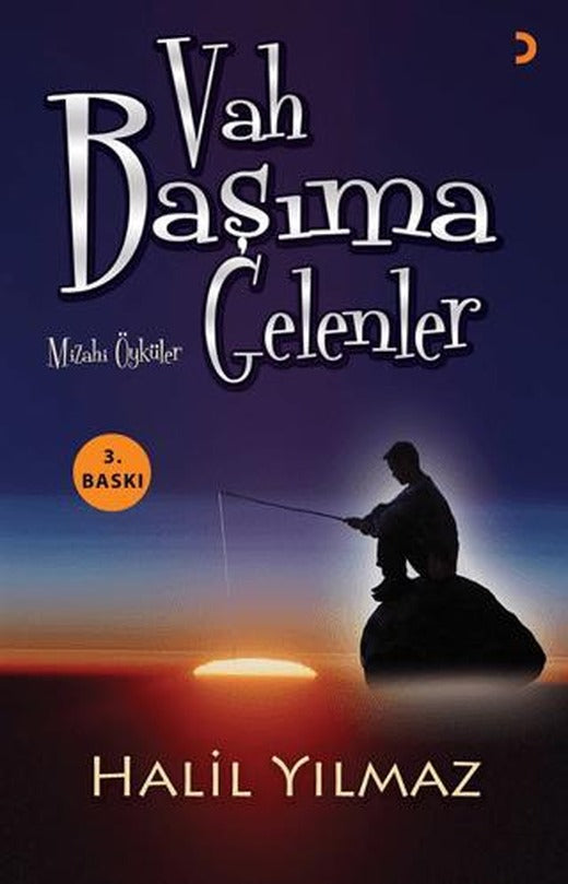 Vah Başıma Gelenler