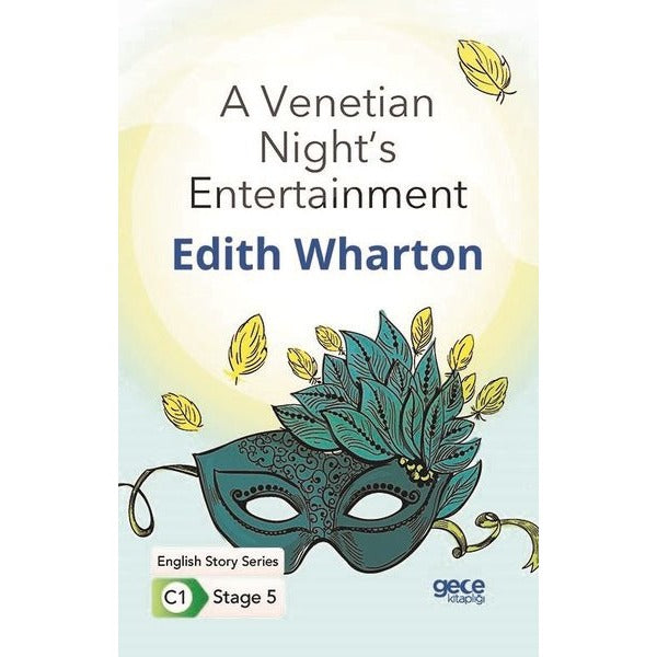 A Venetian Night's Entertainment - English Story Series - C1 Stage 5 | Gece Kitaplığı