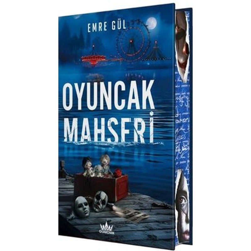 Oyuncak Mahşeri - Özel Baskı | Guardian Yayınları (Ciltli)