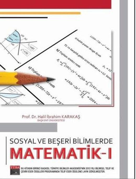 Sosyal ve Beşeri Bilimlerde Matematik 1 | Akademi Consulting Training (Ciltsiz)