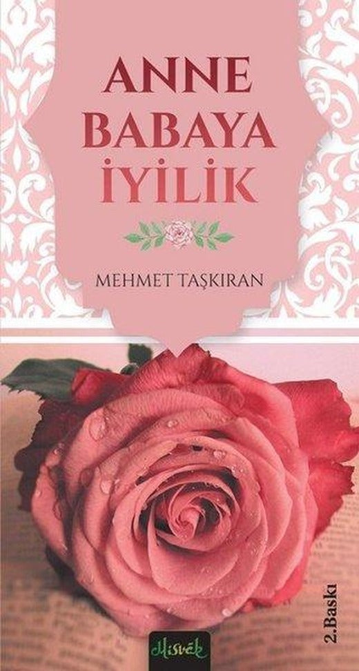 Anne Babaya İyilik | Misvak Neşriyat (İnce Kapak)