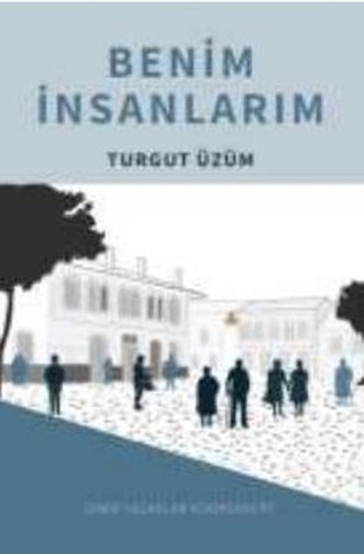 Benim İnsanlarım | İzyako (İnce Kapak)