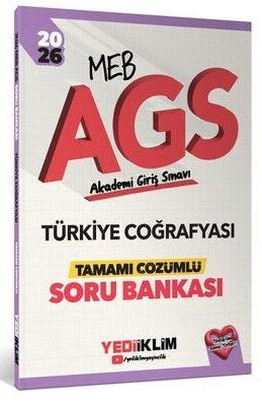 2026 MEB AGS Türkiye Coğrafyası Tamamı Çözümlü Soru Bankası | Yediiklim Yayınları (İnce Kapak)