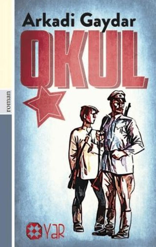 Okul | Yar Yayınları (Ciltsiz)
