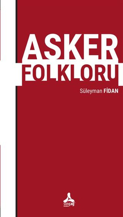 Asker Folkloru | Sonçağ Yayınları (Ciltsiz)