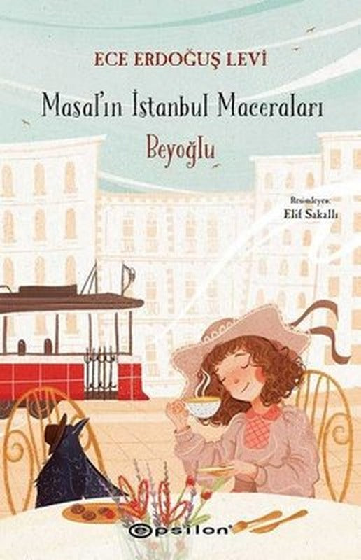 Masalın İstanbul Maceraları - Beyoğlu | Epsilon Yayınevi