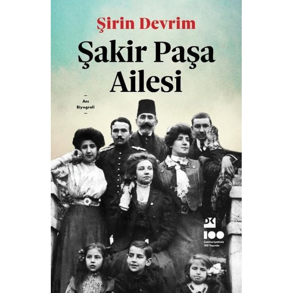 Şakir Paşa Ailesi | Doğan Kitap