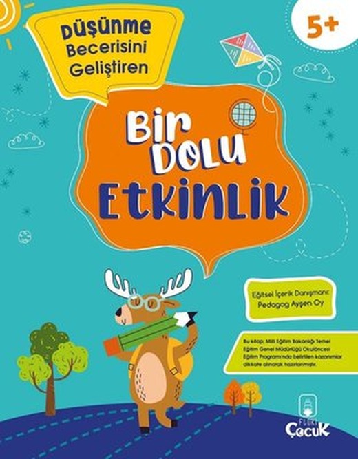Düşünme Becerisini Geliştiren - Bir Dolu Etkinlik - 5+ Yaş | Floki Çocuk