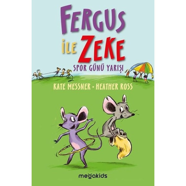Fergus ile Zeke - Spor Günü Yarışı | Megakids Yayıncılık (İnce Kapak)