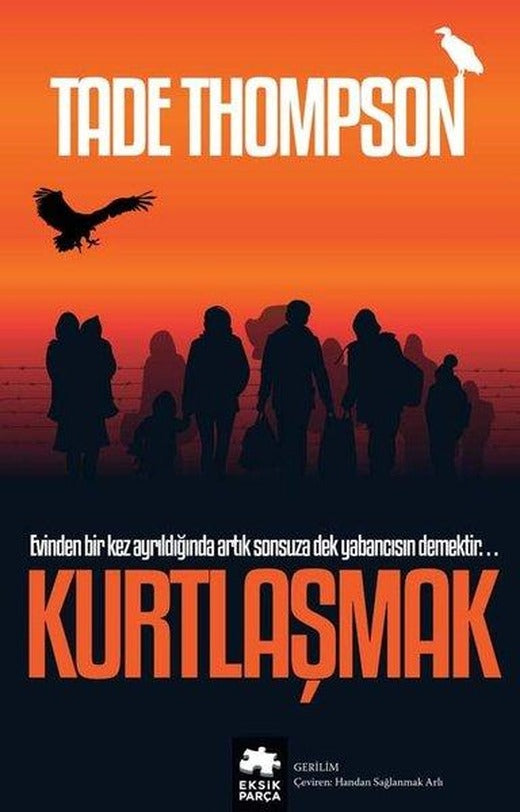 Kurtlaşmak | Eksik Parça Yayınları (İnce Kapak)