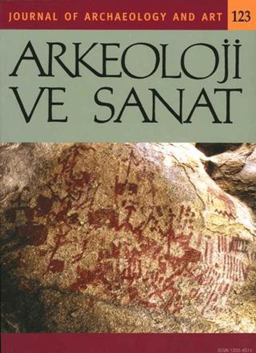 Arkeoloji ve Sanat Dergisi Sayı 123 | Arkeoloji ve Sanat Dergisi (Ciltsiz)