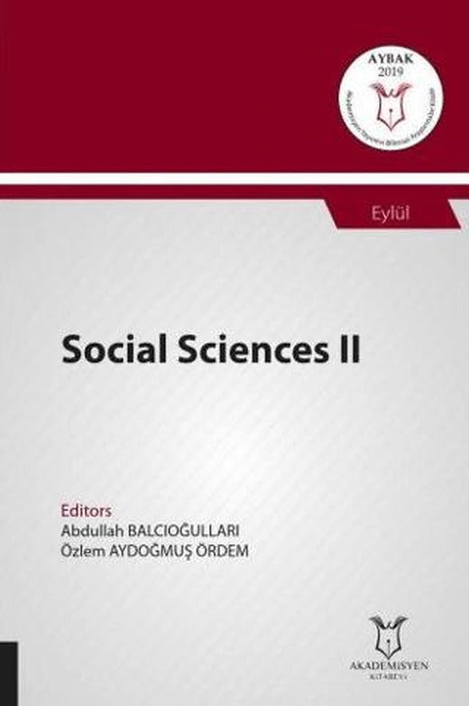 Social Sciences II (AYBAK 2019 Eylül) | Akademisyen Kitabevi (Ciltsiz)