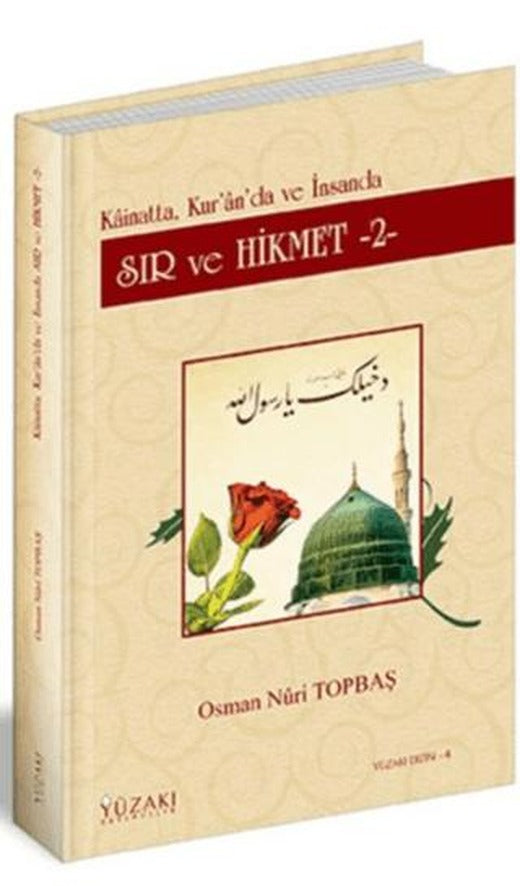 Kainatta, Kur'an'da ve İnsanda Sır ve Hikmet 2