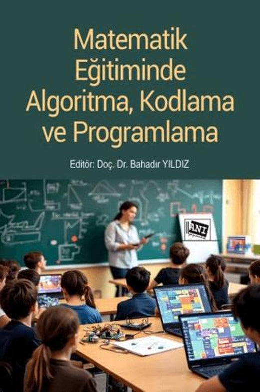 Matematik Eğitiminde Algoritma, Kodlama ve Programlama