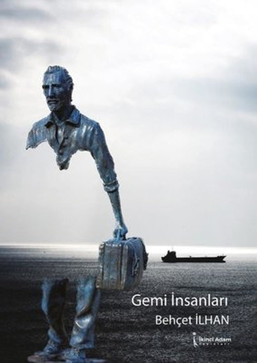Gemi İnsanları | İkinci Adam Yayınları